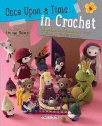 Cover Once Upon a Time... in Crochet (UK)