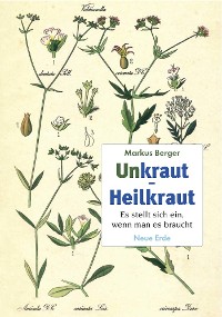 Cover Unkraut - Heilkraut