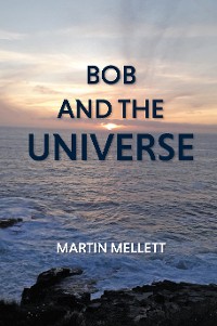 Cover Bob and the Universe