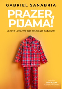 Cover Prazer, Pijama!