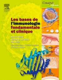 Cover Les bases de l''immunologie fondamentale et clinique