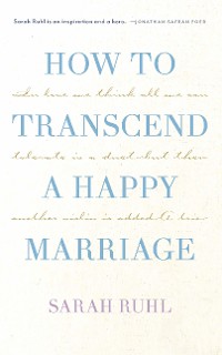 Cover How to transcend a happy marriage (TCG Edition)