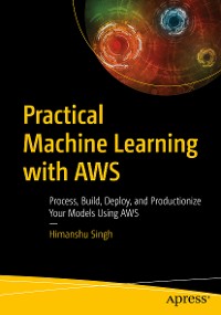 Cover Practical Machine Learning with AWS