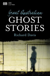 Cover Great Australian Ghost Stories