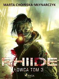 Cover Rhiide. Łowca tom 3