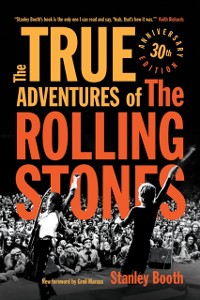 Cover True Adventures of the Rolling Stones