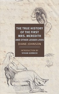 Cover True History of the First Mrs. Meredith and Other Lesser Lives