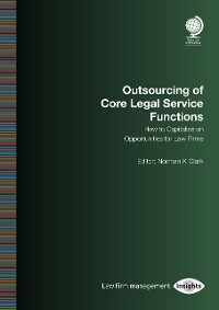 Cover Outsourcing of Core Legal Service Functions