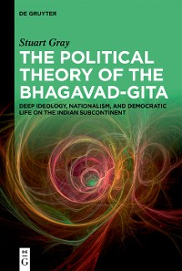 Cover The Political Theory of the Bhagavad-Gita