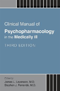 Cover Clinical Manual of Psychopharmacology in the Medically Ill