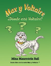 Cover Max y Voltaire ¿Dónde está Voltaire?