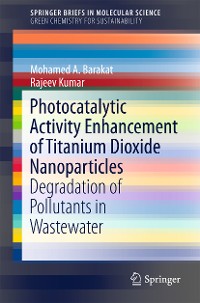 Cover Photocatalytic Activity Enhancement of Titanium Dioxide Nanoparticles