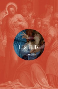 Cover Les flux