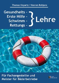 Cover Gesundheits-, Erste Hilfe-, Schwimm- und Rettungslehre