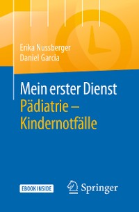 Cover Mein erster Dienst Pädiatrie – Kindernotfälle