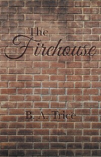 Cover The Firehouse