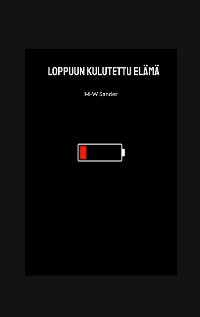 Cover Loppuun kulutettu elämä