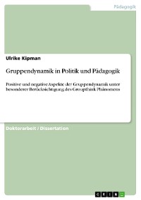 Cover Gruppendynamik in Politik und Pädagogik