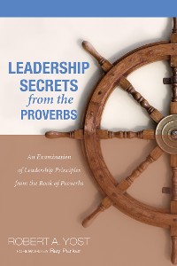 Cover Leadership Secrets from the Proverbs