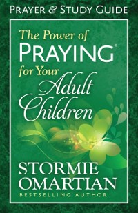 Cover Power of Praying(R) for Your Adult Children Prayer and Study Guide