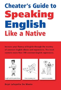 Cover Cheater's Guide to Speaking English Like a Native