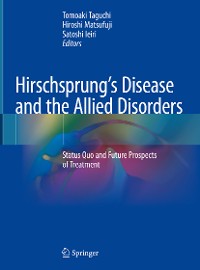 Cover Hirschsprung’s Disease and the Allied Disorders