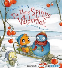 Cover Die kleine Spinne Widerlich - Wundervolle Winterzeit