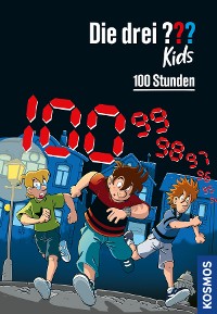 Cover Die drei ??? Kids,100, 100 Stunden (drei Fragezeichen Kids)