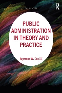 Cover Public Administration in Theory and Practice