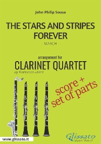 Cover The Stars and Stripes Forever - Clarinet Quartet score & parts
