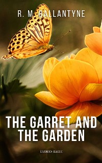 Cover The Garret and the Garden