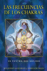 Cover Las frecuencias de los chakras