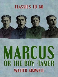 Cover Marcus, or The Boy -Tamer