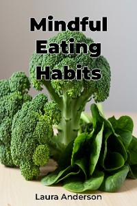 Cover Mindful Eating Habits