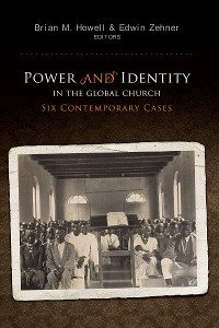 Cover Power and Identity in the Global Church: