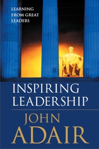 Cover Inspiring Leadership - Learning from Great Leaders