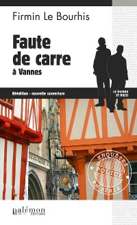 Cover Faute de Carre à Vannes: Le Duigou et Bozzi - Tome 16