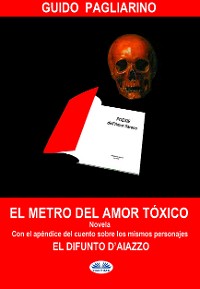 Cover El Metro Del Amor Tóxico