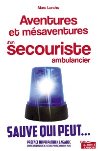 Cover Aventures et mésaventures d'un secouriste ambulancier