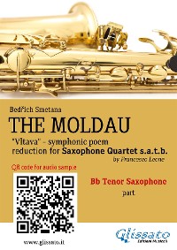 Cover Bb Tenor Sax part of "The Moldau" for Saxophone Quartet