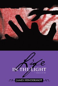 Cover Life in the Light