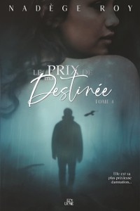 Cover Le prix de ma Destinee