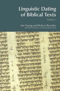 Cover Linguistic Dating of Biblical Texts: Vol 1