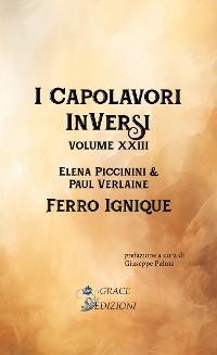 Cover I Capolavori InVersi XXIII: Ferro ignique