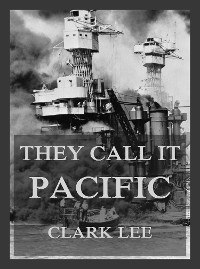 Cover They call it Pacific