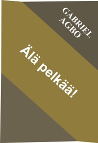 Cover Älä pelkää!