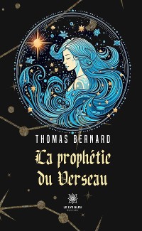 Cover La prophétie du Verseau