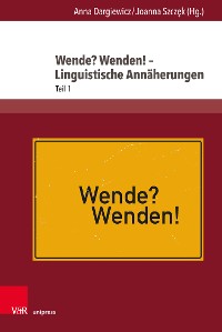 Cover Wende? Wenden! – Linguistische Annäherungen