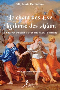 Cover Le Chant des Ève, la danse des Adam