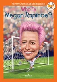 Cover Who Is Megan Rapinoe?